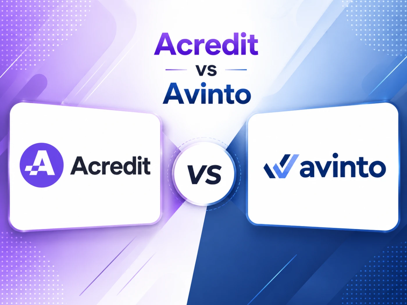 Comparație între Acredit și Avinto
